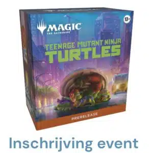 Deelname Prerelease Magic: The Gathering® | Teenage Mutant Ninja Turtles 3 maart 2026