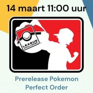 Deelname Pokemon Prerelease Perfect Order 14 maart 11:00 uur