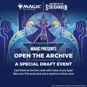 Magic Presents: Open The Archive Magic Presents: Open The Archive: Strixhaven Special!